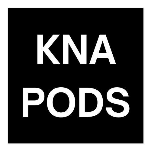 KNA PODS